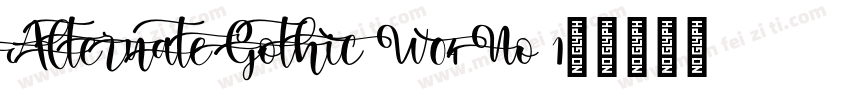 Alternate Gothic W04 No 1字体转换